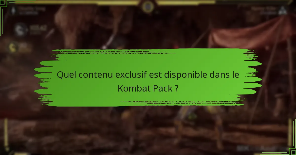Comment le Kombat Pack se compare-t-il au jeu de base ?