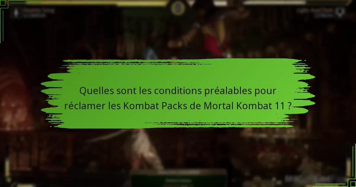 Quels sont les avis des utilisateurs sur les Kombat Packs de Mortal Kombat 11 ?